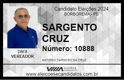 Candidato SARGENTO CRUZ 2024 - BORBOREMA - Eleições