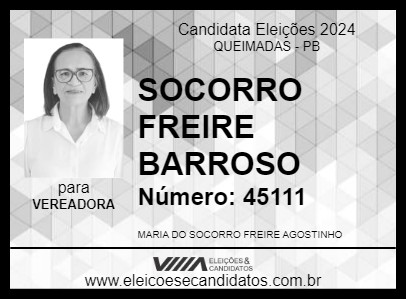 Candidato SOCORRO FREIRE BARROSO 2024 - QUEIMADAS - Eleições