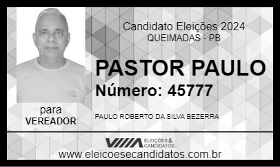 Candidato PASTOR PAULO 2024 - QUEIMADAS - Eleições