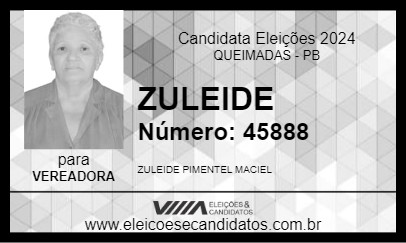 Candidato ZULEIDE 2024 - QUEIMADAS - Eleições