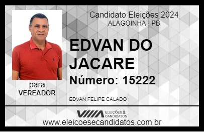 Candidato EDVAN DO JACARE 2024 - ALAGOINHA - Eleições