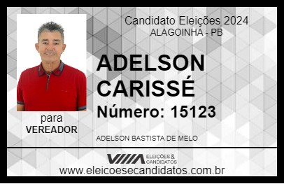 Candidato ADELSON CARISSÉ 2024 - ALAGOINHA - Eleições