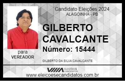 Candidato GILBERTO CAVALCANTE 2024 - ALAGOINHA - Eleições