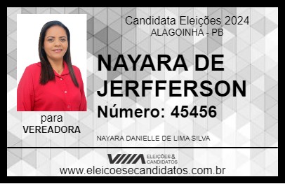 Candidato NAYARA DE JERFFERSON 2024 - ALAGOINHA - Eleições