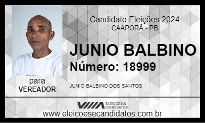 Candidato JUNIO BALBINO 2024 - CAAPORÃ - Eleições