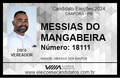 Candidato MESSIAS DO MANGABEIRA 2024 - CAAPORÃ - Eleições