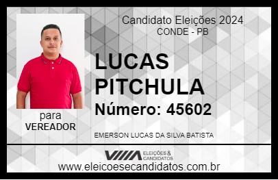 Candidato LUCAS PITCHULA 2024 - CONDE - Eleições