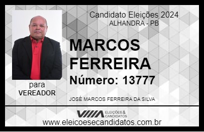 Candidato MARCOS FERREIRA 2024 - ALHANDRA - Eleições