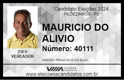 Candidato MAURICIO DO ALIVIO 2024 - PILÕEZINHOS - Eleições