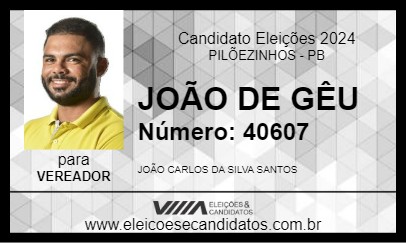 Candidato JOÃO DE GÊU 2024 - PILÕEZINHOS - Eleições