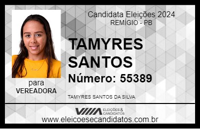 Candidato TAMYRES SANTOS 2024 - REMÍGIO - Eleições