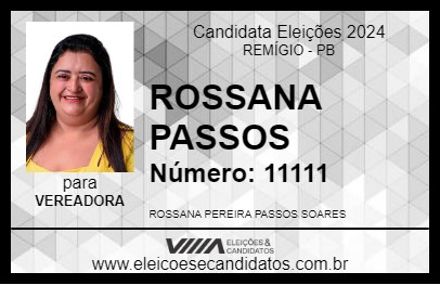 Candidato ROSSANA PASSOS 2024 - REMÍGIO - Eleições