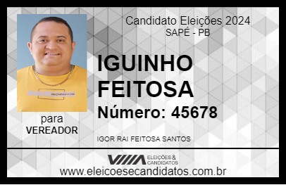 Candidato IGUINHO FEITOSA 2024 - SAPÉ - Eleições