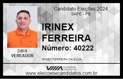 Candidato IRINEX FERREIRA 2024 - SAPÉ - Eleições