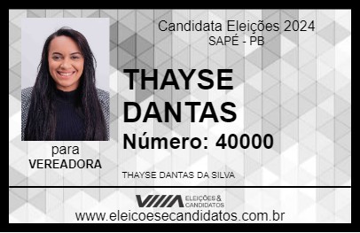 Candidato THAYSE DANTAS 2024 - SAPÉ - Eleições