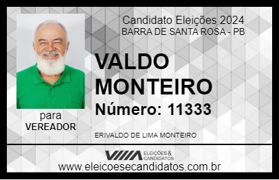 Candidato VALDO MONTEIRO 2024 - BARRA DE SANTA ROSA - Eleições