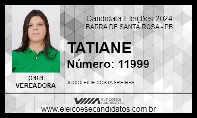 Candidato TATIANE 2024 - BARRA DE SANTA ROSA - Eleições