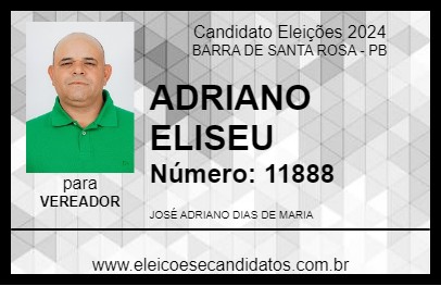 Candidato ADRIANO ELISEU 2024 - BARRA DE SANTA ROSA - Eleições