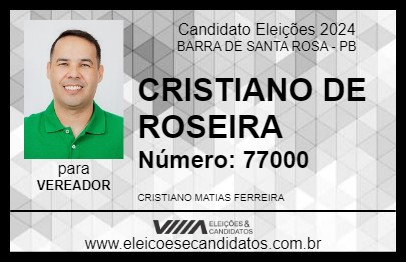 Candidato CRISTIANO DE ROSEIRA 2024 - BARRA DE SANTA ROSA - Eleições