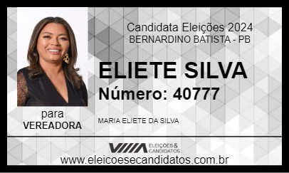 Candidato ELIETE SILVA 2024 - BERNARDINO BATISTA - Eleições