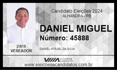 Candidato DANIEL MIGUEL 2024 - ALHANDRA - Eleições