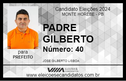 Candidato PADRE GILBERTO 2024 - MONTE HOREBE - Eleições