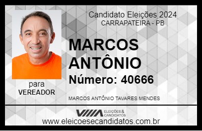 Candidato MARCOS ANTÔNIO 2024 - CARRAPATEIRA - Eleições