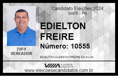 Candidato EDIELTON FREIRE 2024 - SAPÉ - Eleições