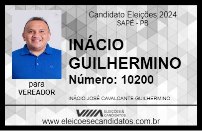 Candidato INÁCIO GUILHERMINO 2024 - SAPÉ - Eleições