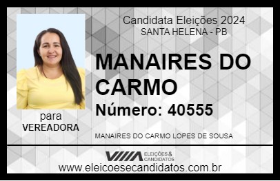 Candidato MANAIRES DO CARMO 2024 - SANTA HELENA - Eleições