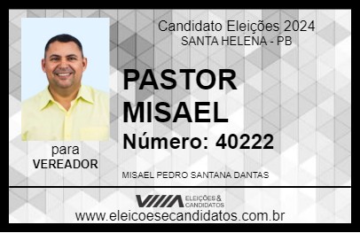 Candidato PASTOR MISAEL 2024 - SANTA HELENA - Eleições