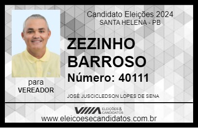 Candidato ZEZINHO BARROSO 2024 - SANTA HELENA - Eleições