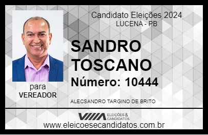 Candidato SANDRO TOSCANO 2024 - LUCENA - Eleições