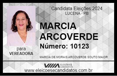 Candidato MARCIA ARCOVERDE 2024 - LUCENA - Eleições