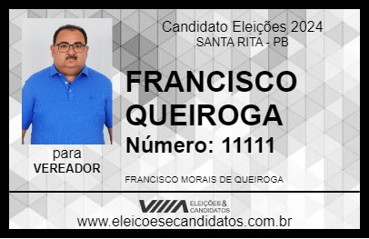 Candidato FRANCISCO QUEIROGA 2024 - SANTA RITA - Eleições