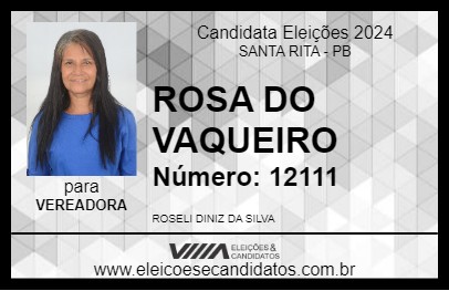 Candidato ROSA DO VAQUEIRO 2024 - SANTA RITA - Eleições