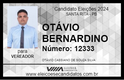 Candidato OTÁVIO BERNARDINO 2024 - SANTA RITA - Eleições