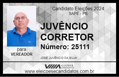 Candidato JUVÊNCIO CORRETOR 2024 - SAPÉ - Eleições