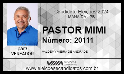 Candidato PASTOR MIMI 2024 - MANAÍRA - Eleições