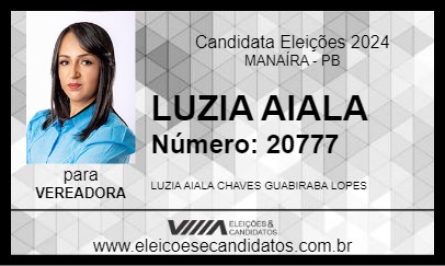 Candidato LUZIA AIALA 2024 - MANAÍRA - Eleições