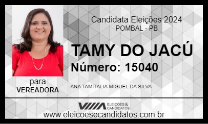 Candidato TAMY DO JACÚ 2024 - POMBAL - Eleições