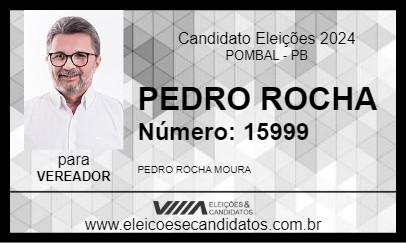 Candidato PEDRO ROCHA 2024 - POMBAL - Eleições