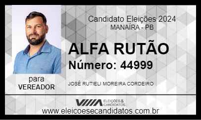 Candidato ALFA RUTÃO 2024 - MANAÍRA - Eleições