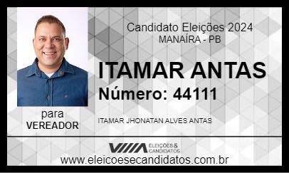 Candidato ITAMAR ANTAS 2024 - MANAÍRA - Eleições