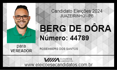 Candidato BERG DE DÔRA 2024 - JUAZEIRINHO - Eleições