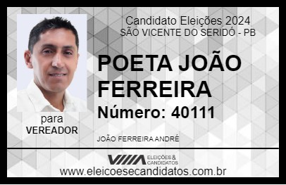 Candidato POETA JOÃO FERREIRA 2024 - SÃO VICENTE DO SERIDÓ - Eleições