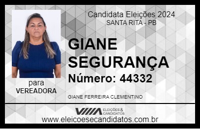 Candidato GIANE SEGURANÇA 2024 - SANTA RITA - Eleições