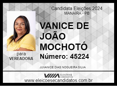 Candidato VANICE DE JOÃO MOCHOTÓ 2024 - MANAÍRA - Eleições