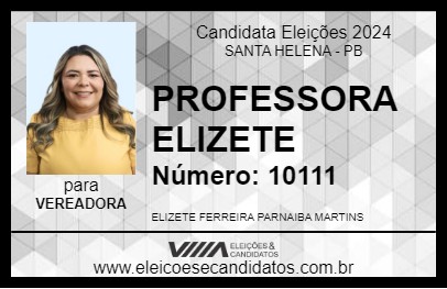 Candidato PROFESSORA ELIZETE 2024 - SANTA HELENA - Eleições