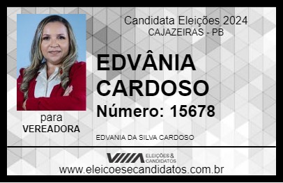 Candidato EDVÂNIA CARDOSO 2024 - CAJAZEIRAS - Eleições